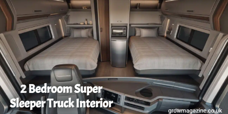 2 Bedroom Super Sleeper Truck Interior: Inside the Ultimate Luxury Semi-Truck Living Space